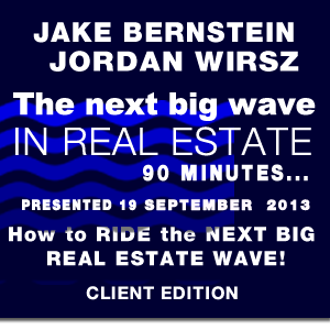 The Next Big Wave in Real Estate - Client Edition