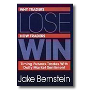 WHY TRADERS LOSE, WHY TRADERS WIN